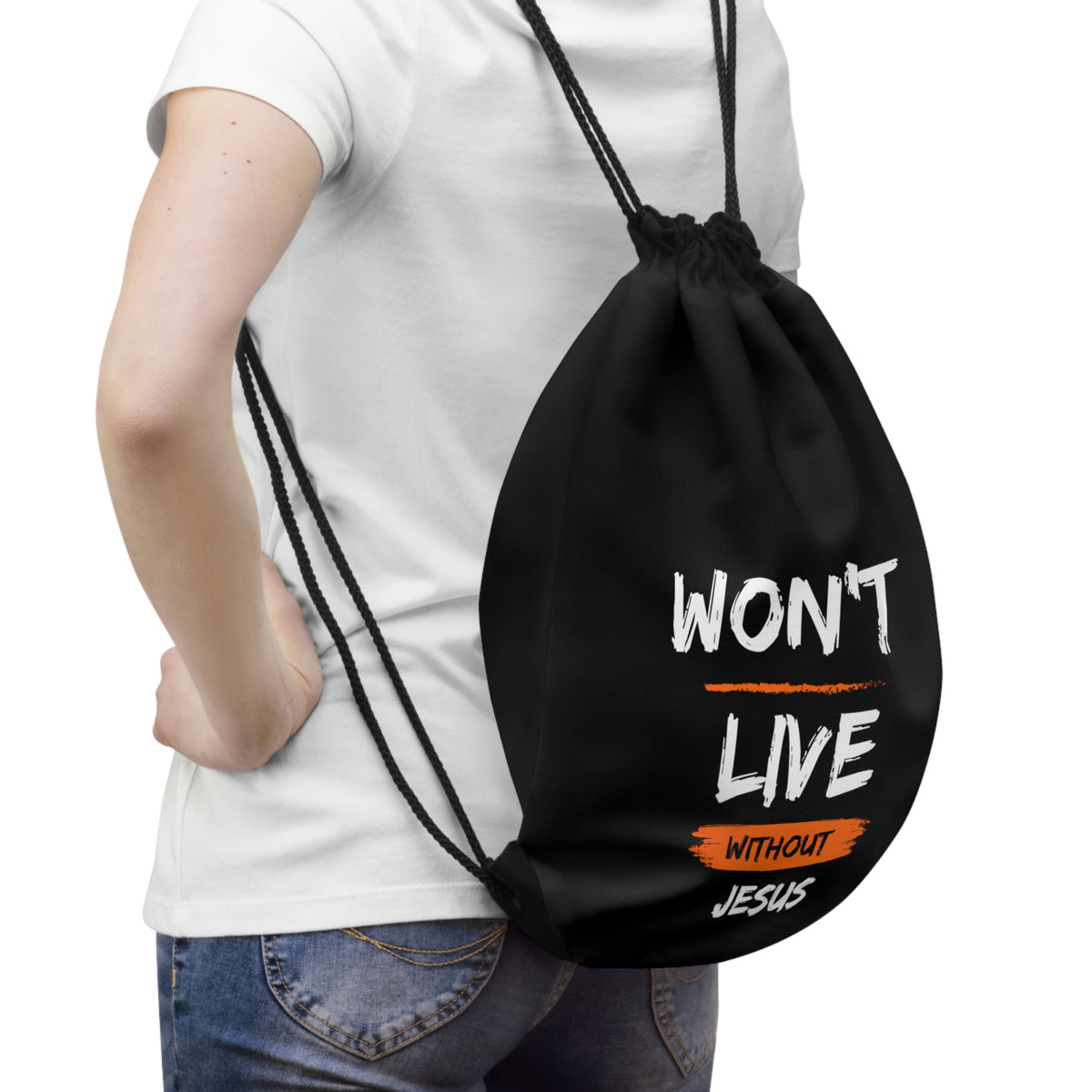 Won't Live Without Jesus Christian Drawstring Bag Printify