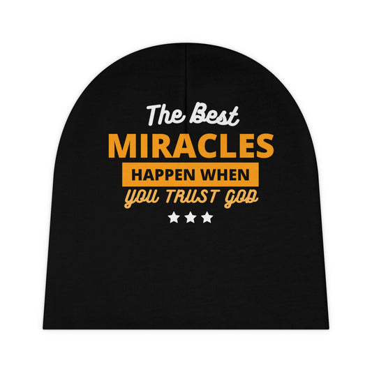 The Best Miracles Happen When You Trust God Christian Baby Beanie (AOP) Printify