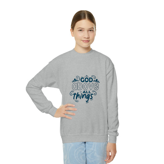 God Above All Things Youth Christian Sweatshirt Printify