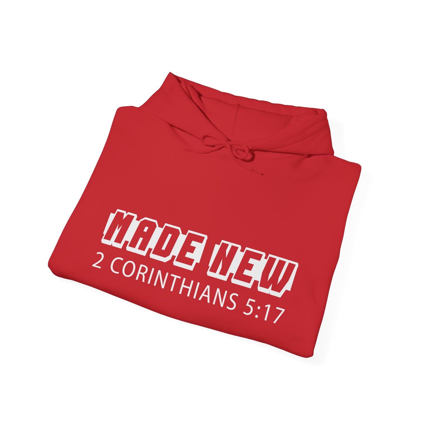 Unisex Christian Hooded Sweatshirt - Made New