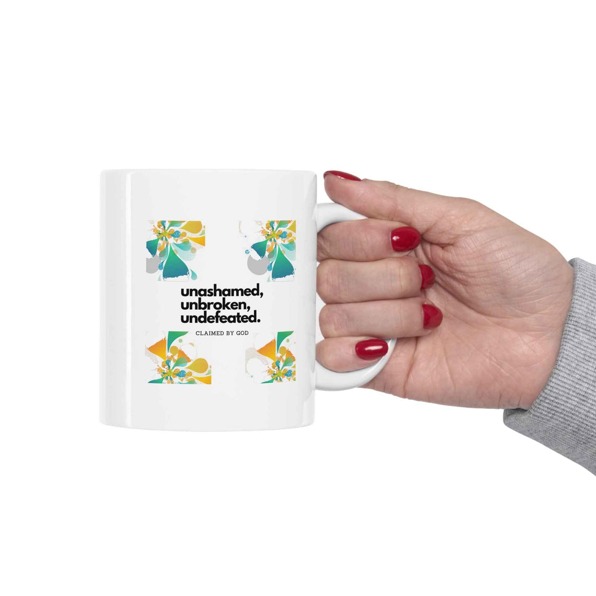 Unashamed, unbroken, undefeated Christian White Ceramic Mug 11oz (double sided print)