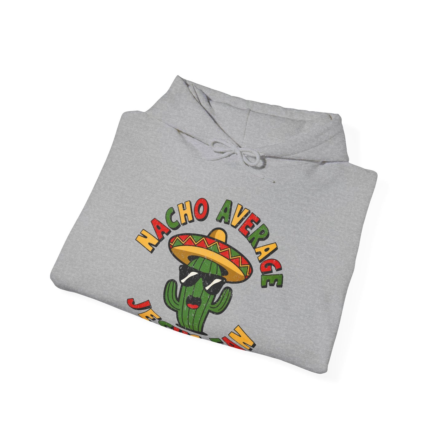 Funny Christian Hooded Sweatshirt - Nacho Average Fan