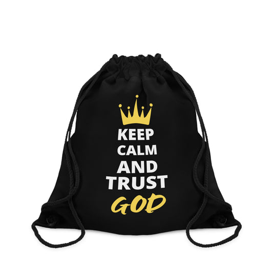 Keep Calm And Trust God Christian Drawstring Bag Printify