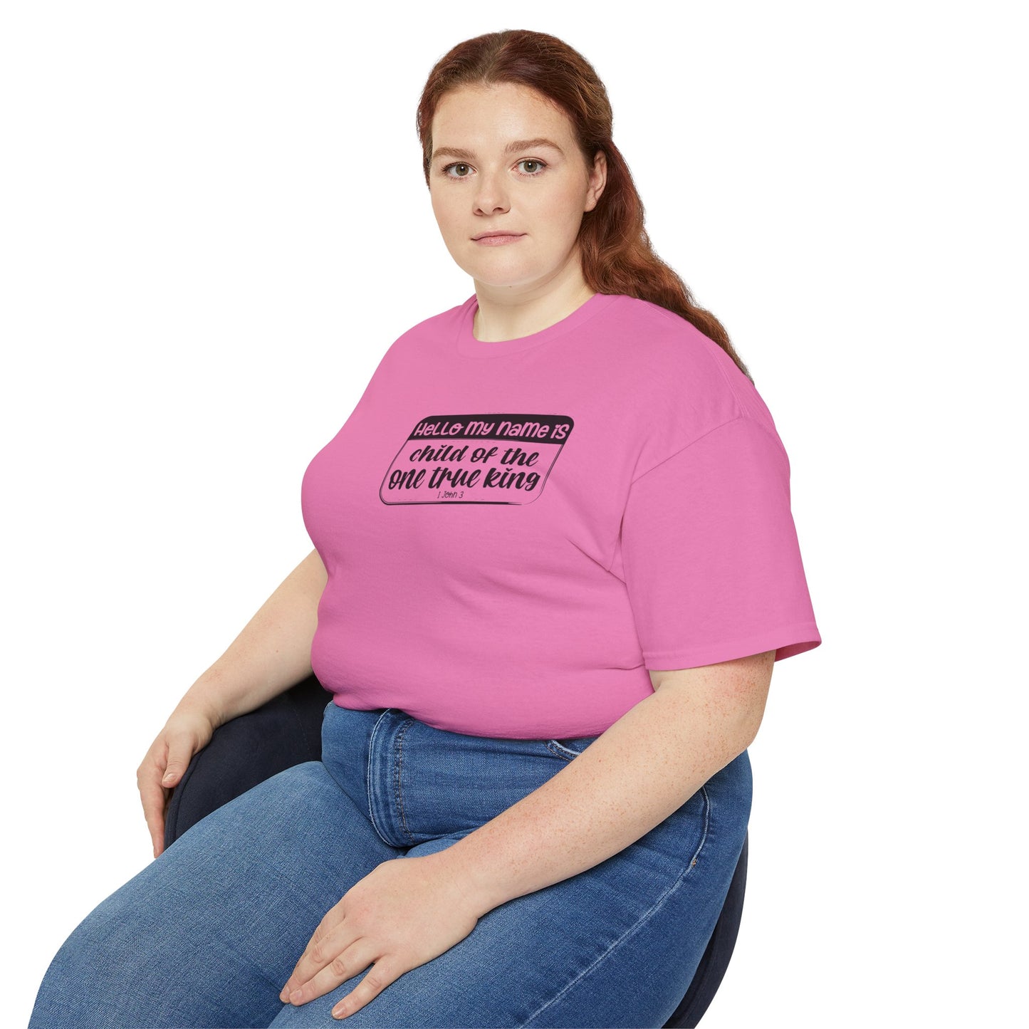 HELLO MY NAME IS CHILD OF THE ONE TRUE KING FUNNY Unisex Christian Ultra Cotton Tee Printify