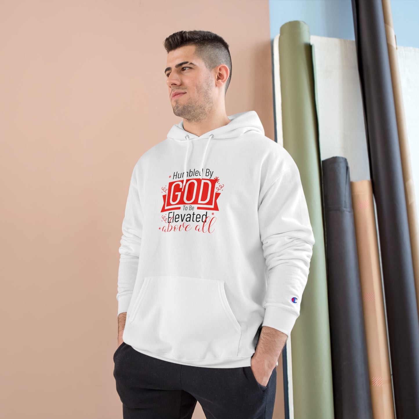 Humbled By Him To Be Elevated Above All Unisex Champion Hoodie