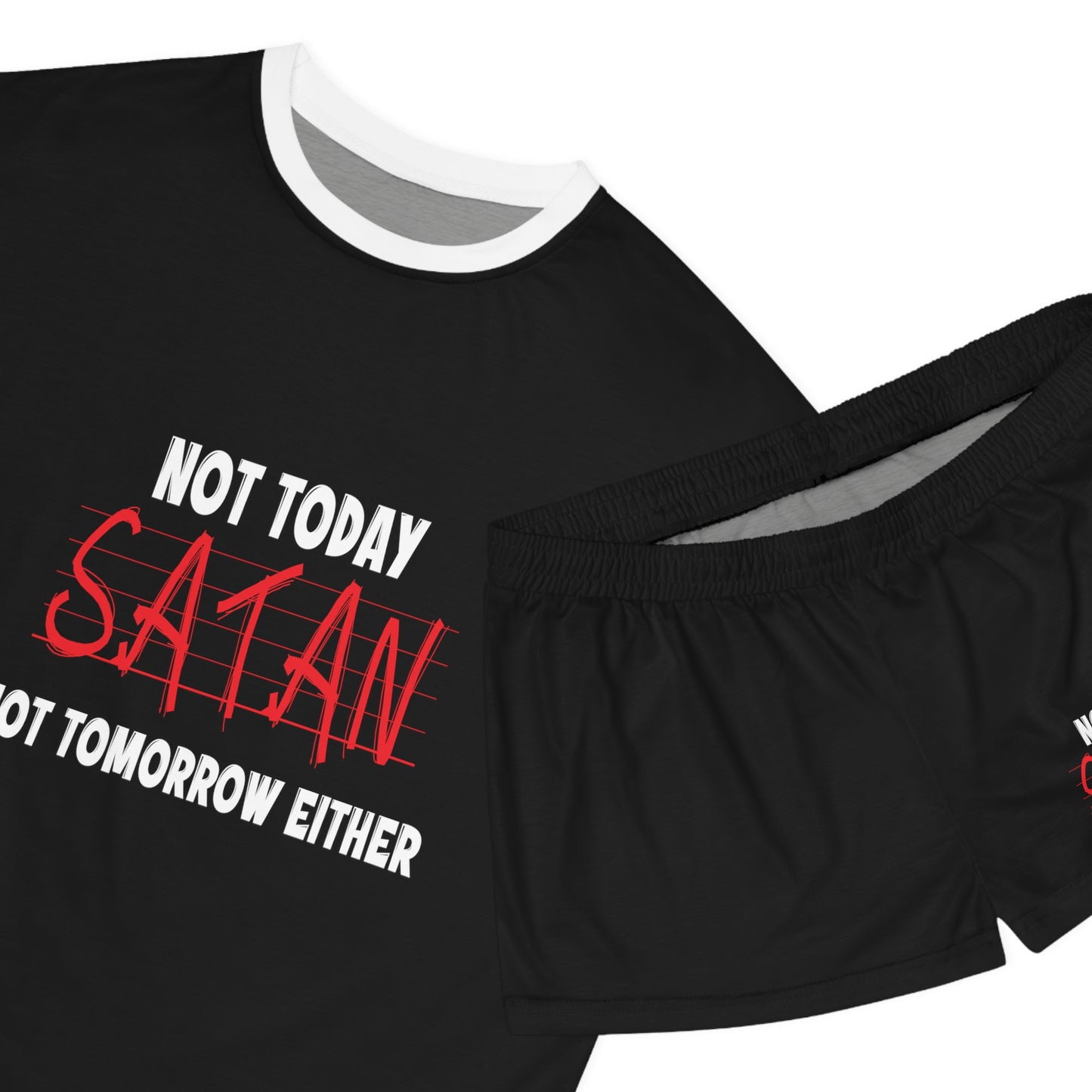 Not Today Satan Not Tomorrow Either Women's Christian Short Pajama Set Printify