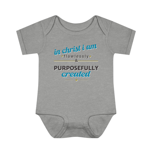 In Christ I Am Flawlessly And Purposefully Created Christian Baby Onesie Printify