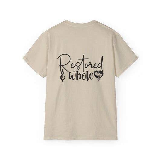 Broken By Life Healed By Faith...Restore and Made Whole Unisex Christian Ultra Cotton Tee Printify