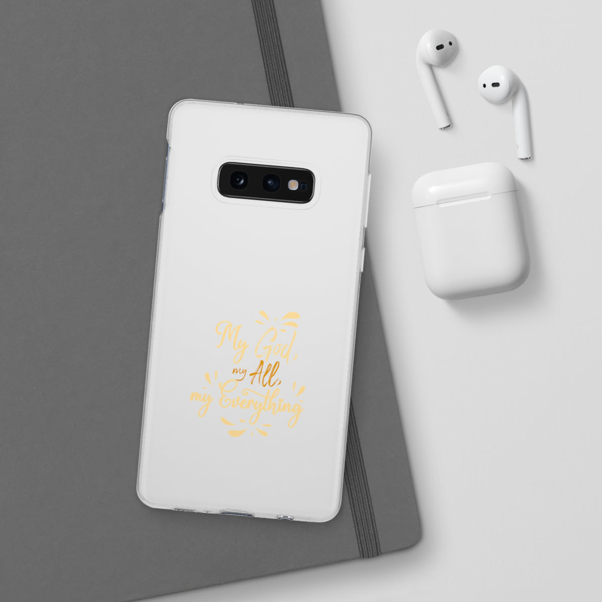 My God, My All, My Everything Flexi Phone Case