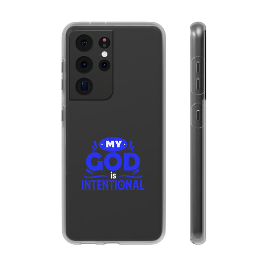 My God Is Intentional Flexi Phone Case