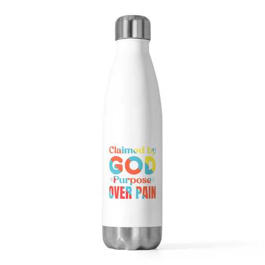Claimed By God Purpose Over Pain Insulated Bottle Printify