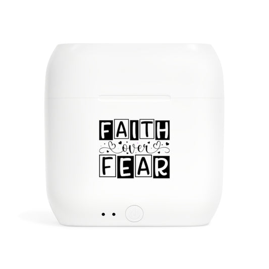 Faith Over Fear Essos Christian Wireless Earbuds