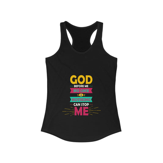 God Before Me, No One & Nothing Can Stop Me Slim Fit Tank Top