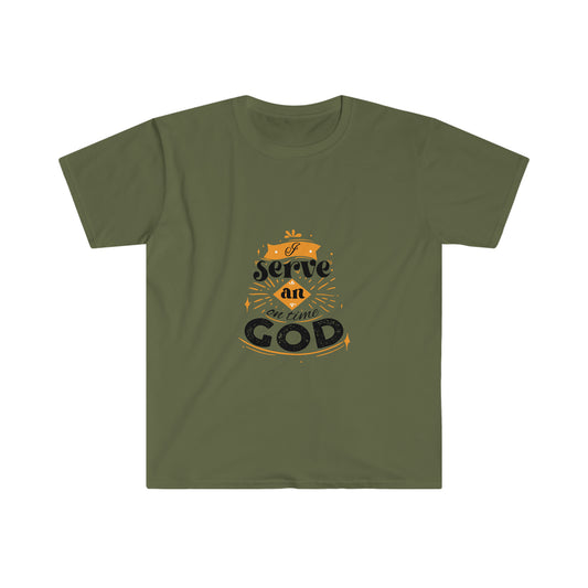 I Serve An On Time God Unisex T-Shirt