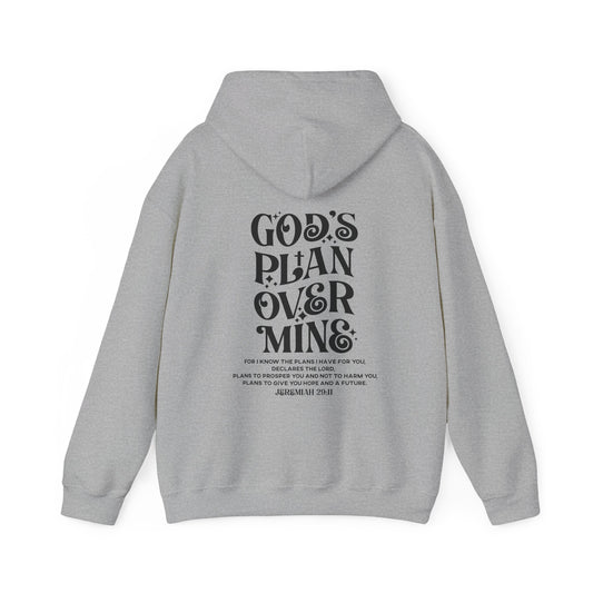His Plan Over MIne Unisex Christian Hooded Pullover Sweatshirt