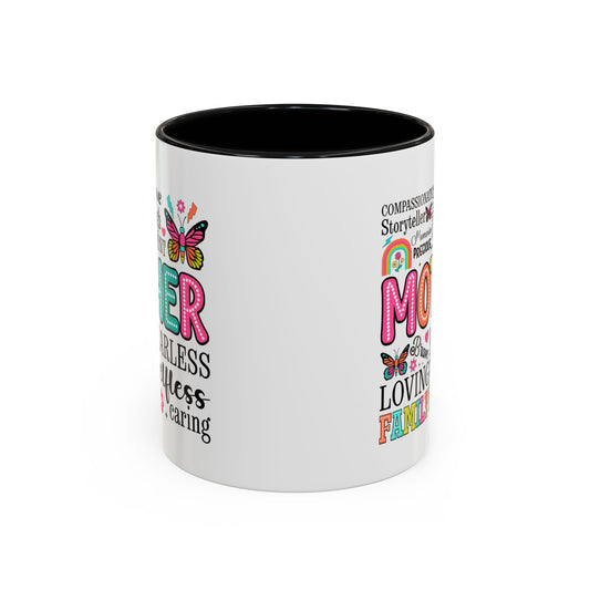 Inspirational Mother Accent Coffee Mug - 11oz & 15oz - Perfect Gift for Mom