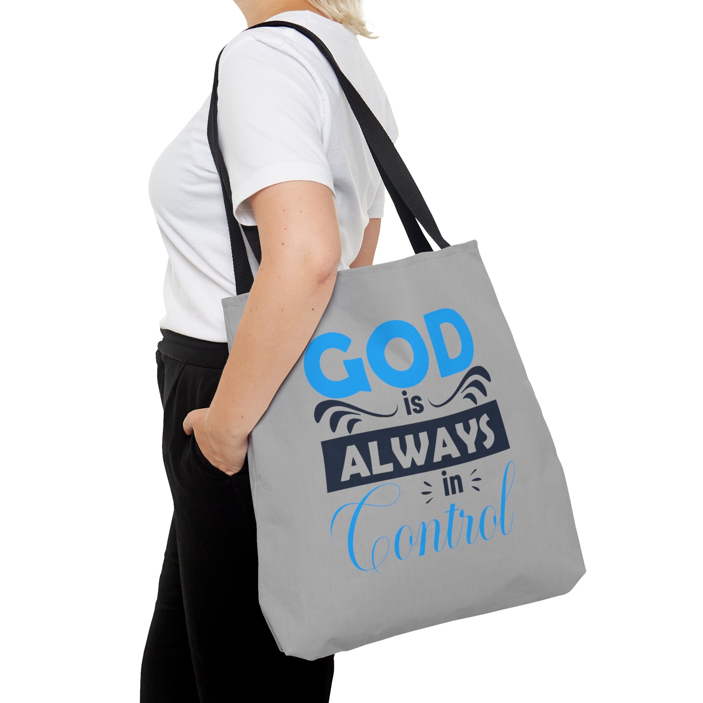 He Is Always In Control Christian Tote Bag