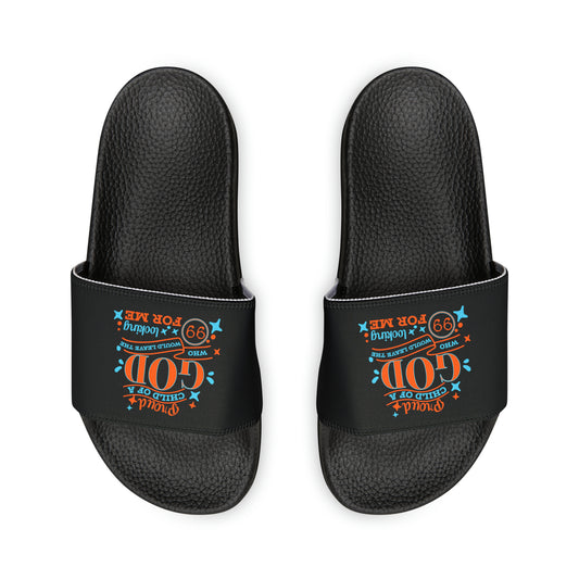Proud Child Of A God Who Would Leave The 99 Looking For Me Men's PU Christian Slide Sandals Printify