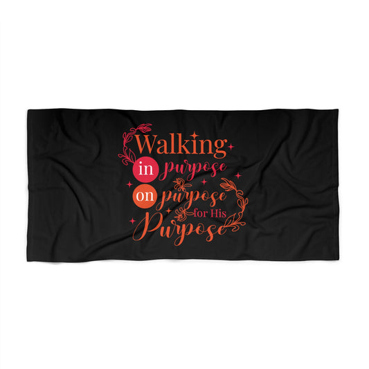 Walking In Purpose On Purpose For His Purpose Christian Beach Towel Printify