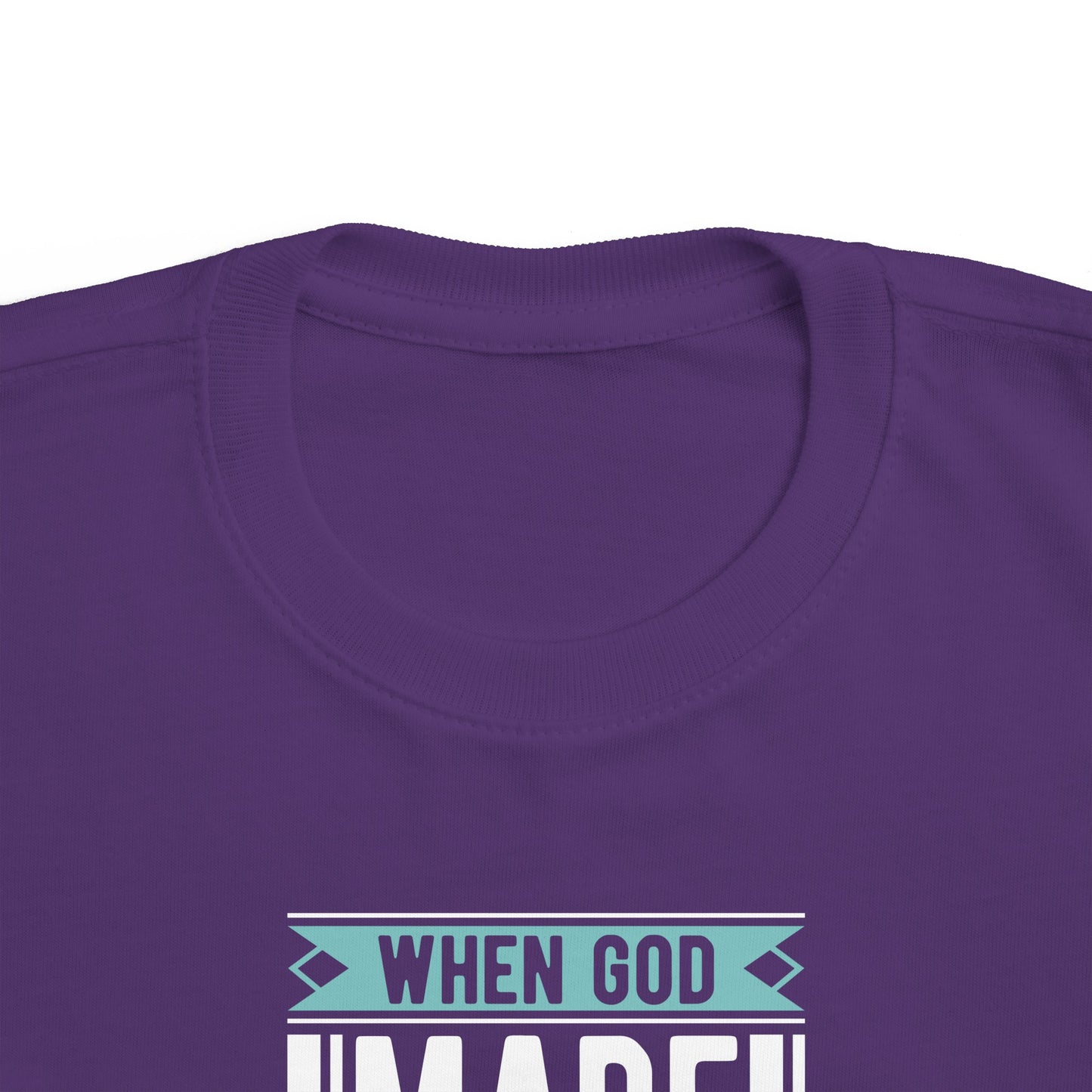 When God Made Dads He Gave Me The Best Toddler's Christian T-shirt Printify