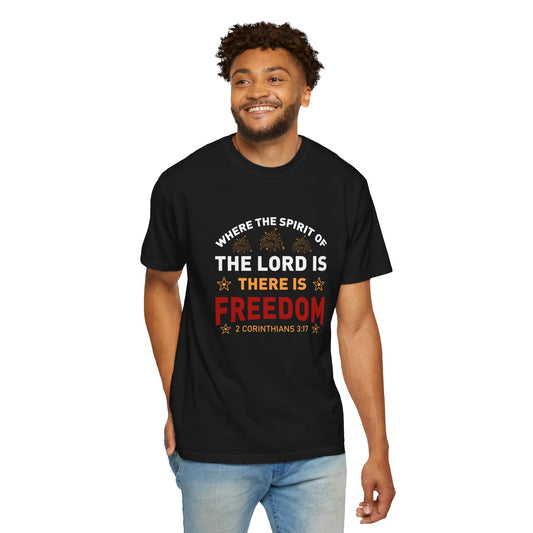 Where The Spirit Is There Is Freedom Unisex T-shirt