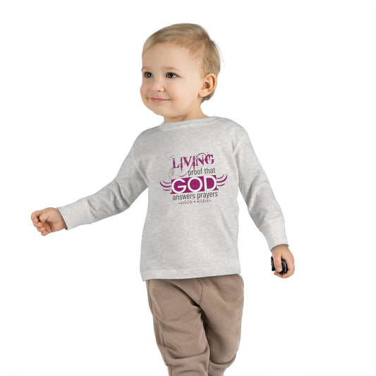 Living Proof That God Answers Prayers Toddler Christian Sweatshirt Printify