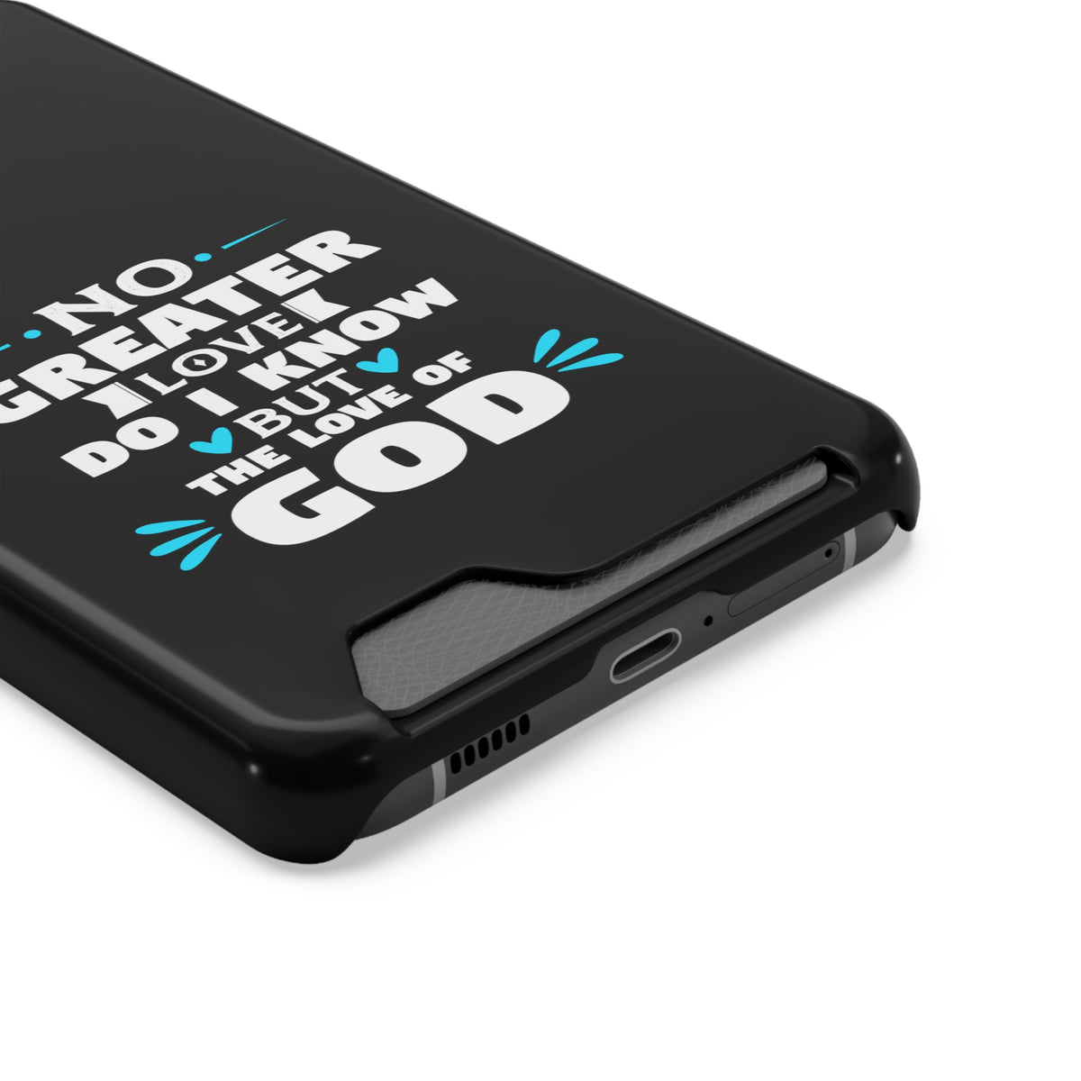 No Greater Love Do I Know But The Love Of God Phone Case With Card Holder