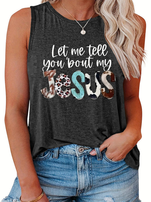 Let Me Tell You 'Bout My Jesus Plus Size Women's Christian Tank Top claimedbygoddesigns