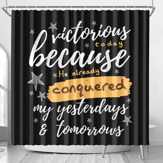 Victorious Today Christian Shower Curtain popcustoms