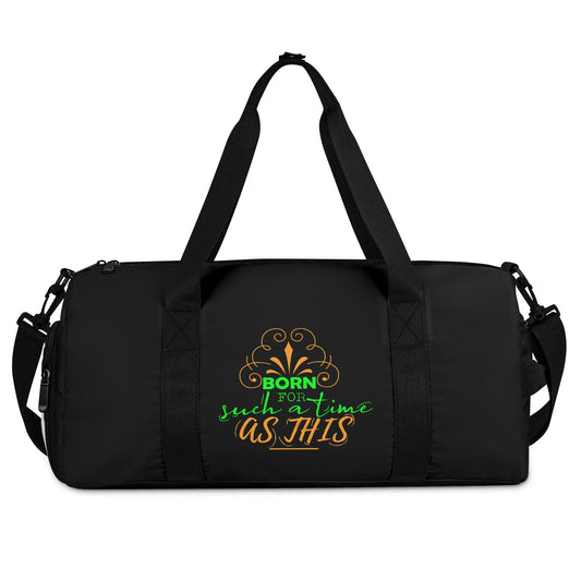 Born For Such A Time As This Christian Gym Duffel Bag popcustoms
