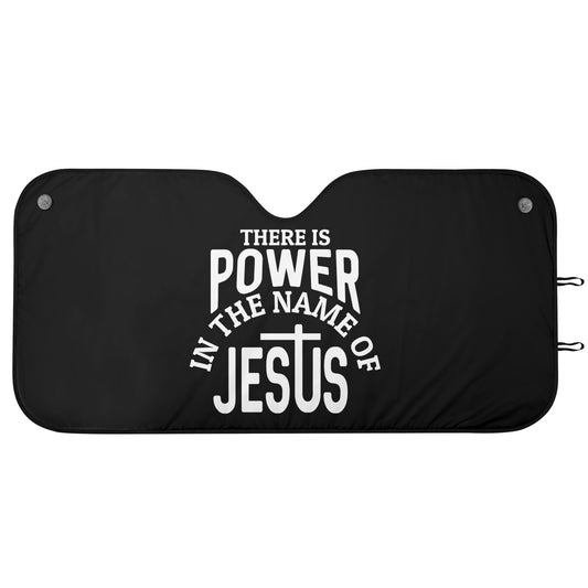 There Is Power In The Name Of Jesus Car Sunshade Christian Car Accessories popcustoms