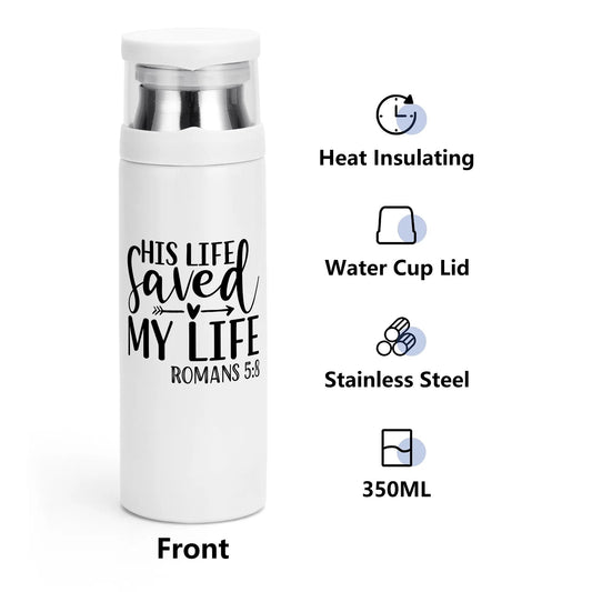 His Life Saved My Life Christian Vacuum Bottle with Cup popcustoms