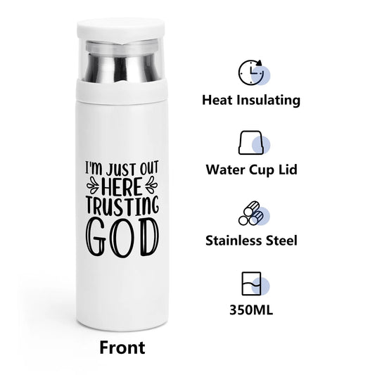 Im Just Out Here Trusting God Christian Vacuum Bottle with Cup popcustoms