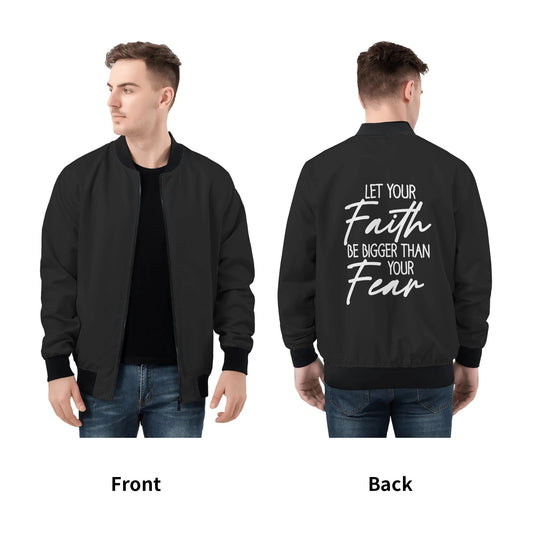 Let Your Faith Be Greater Than Your Fear Mens Christian Jacket popcustoms