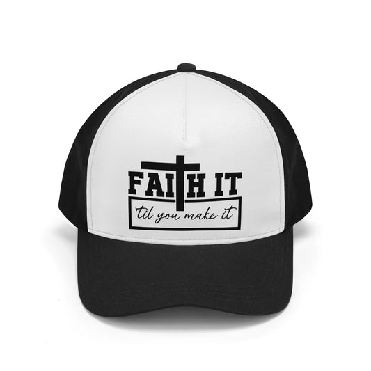 Faith It Til You Make It Christian Hat popcustoms
