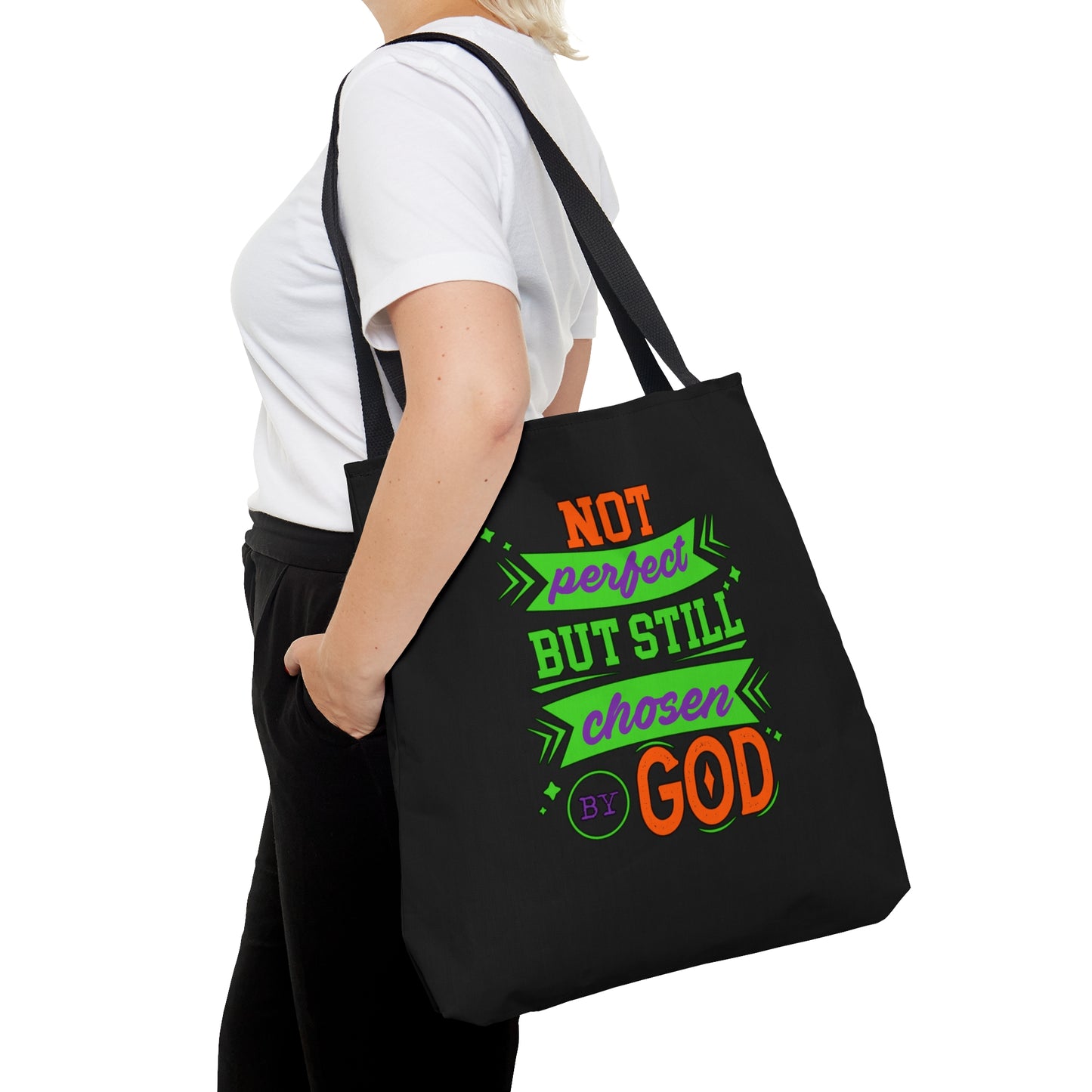 Not Perfect But Still Chosen By Him Christian Tote Bag