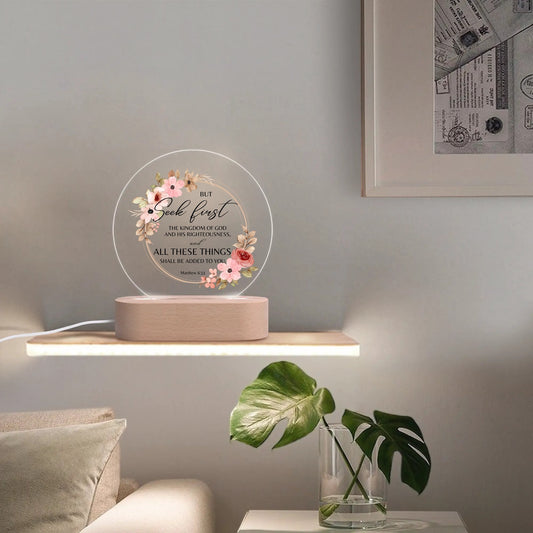 Matthew 6:33 But Seek First The Kingdom Of Christian Acrylic Round Lamp Night Light Christian Gift Idea