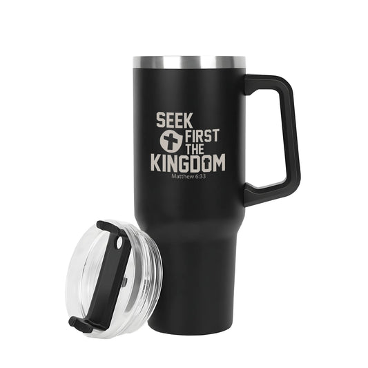 Seek First The Kingdom 40oz Stainless Steel Christian Tumbler Travel Mug with Handle and Straw for Cup Holder