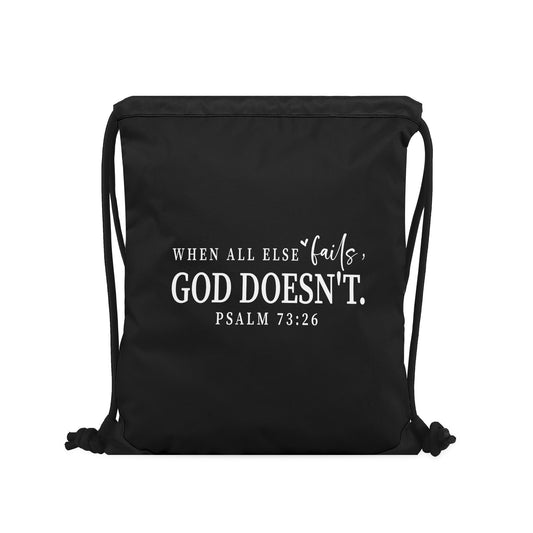 When All Else Fails He Doesnt Black Gym Drawstring Bag(Single-Sided Print)