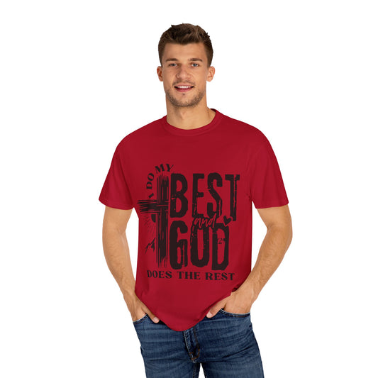 I Do My Best And He Does The Rest Unisex Christian T-shirt