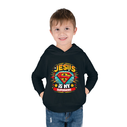 He Is My Superhero Christian Toddler Pullover Fleece Hooded Sweatshirt