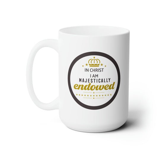 In Christ I Am Majestically Endowed Christian White Ceramic Mug 15oz (double sided print) Printify