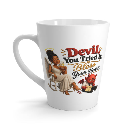 Latte Mug - "Devil, You Tried It, Bless Your Heart" Angel & Devil Coffee Mug - ClaimedbyGodDesigns