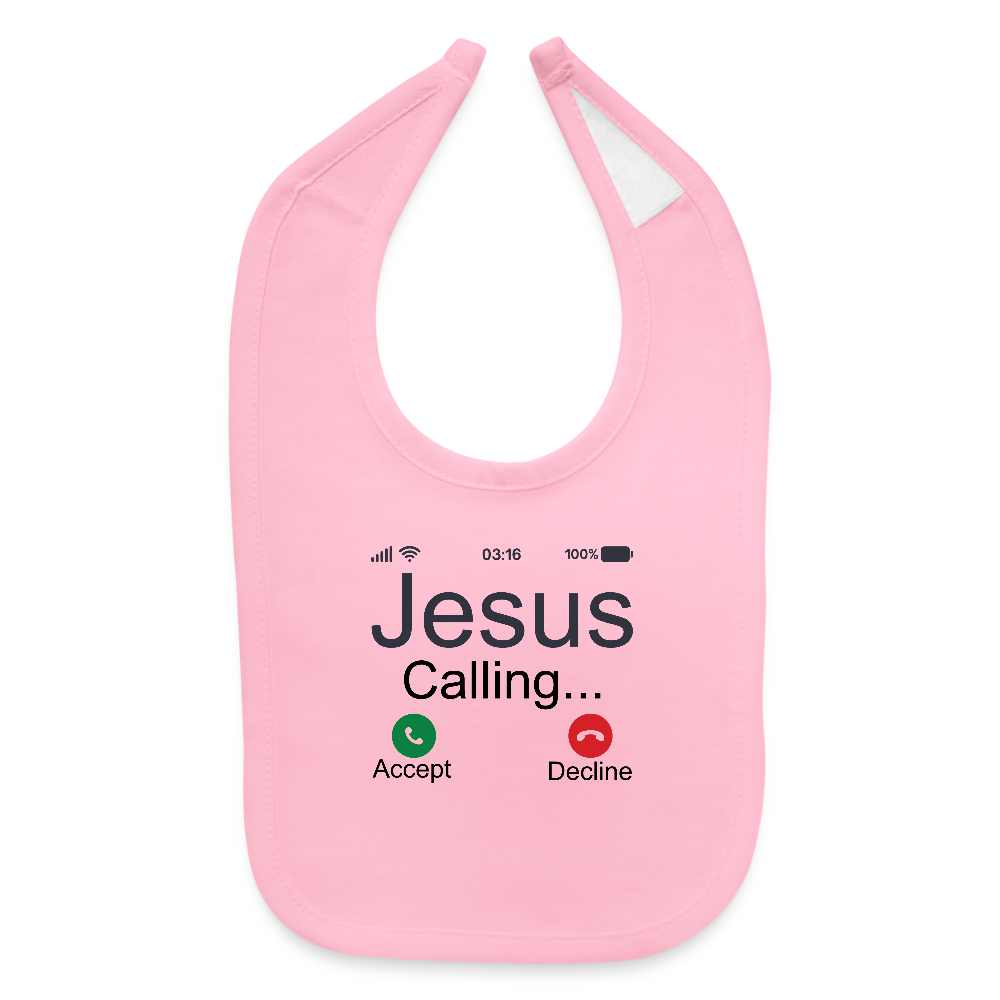 He Is Calling Christian Baby Bib - light pink