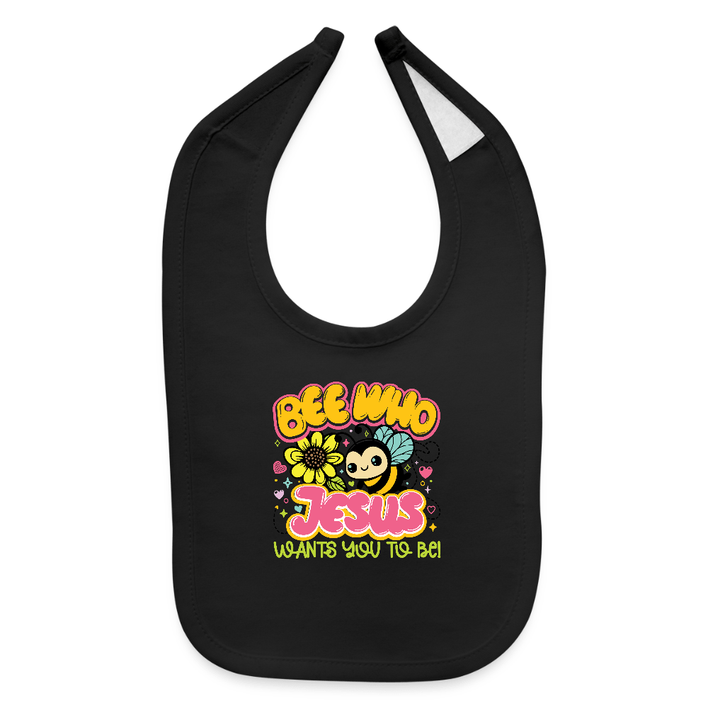 Be Who He Wants Christian Baby Bib - ClaimedbyGodDesigns