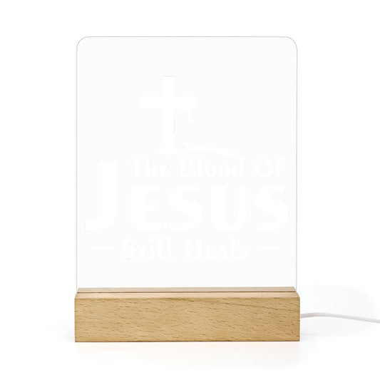 His Blood Still Heals Christian Acrylic Night Light with Wooden Base Christian Gift Idea