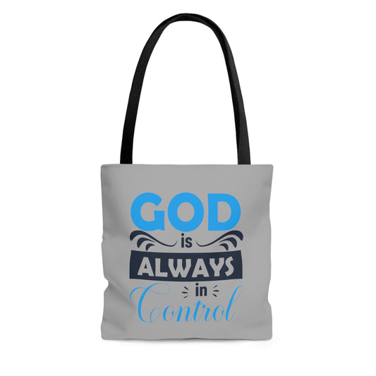 He Is Always In Control Christian Tote Bag