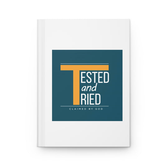 Tested & Tried Hardcover Journal Matte Printify