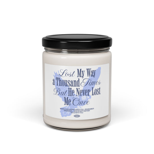 Inspirational Scented Christian Soy Candle - Lost My Way a Thousand Times - ClaimedbyGodDesigns