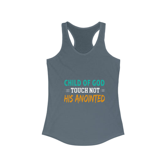 Child Of God Touch Not His Anointed Women's Slim Fit Tank-top Printify